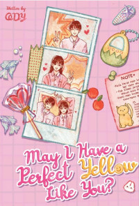 Image of May I Have a Perfect Yellow Like You?